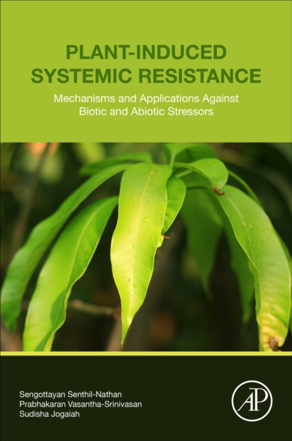Plant-Induced Systemic Resistance