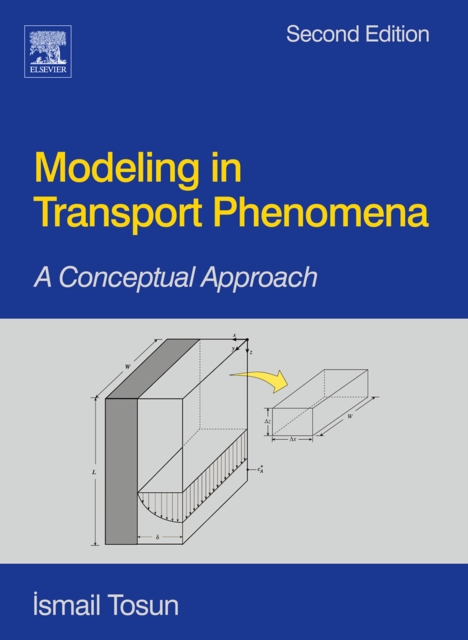 Modeling in Transport Phenomena