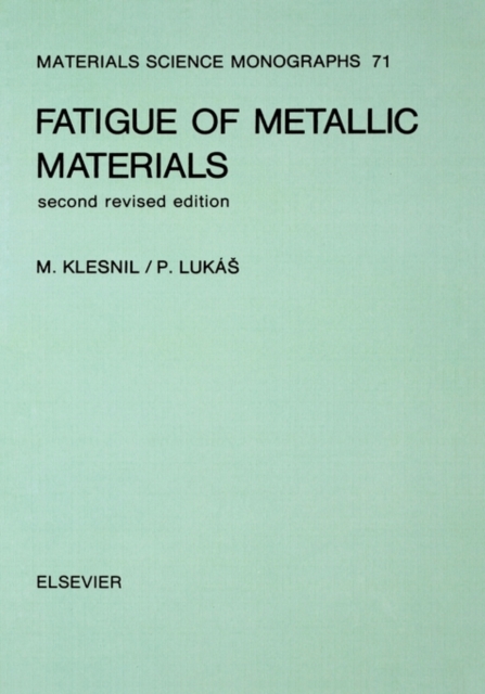 Fatigue of Metallic Materials