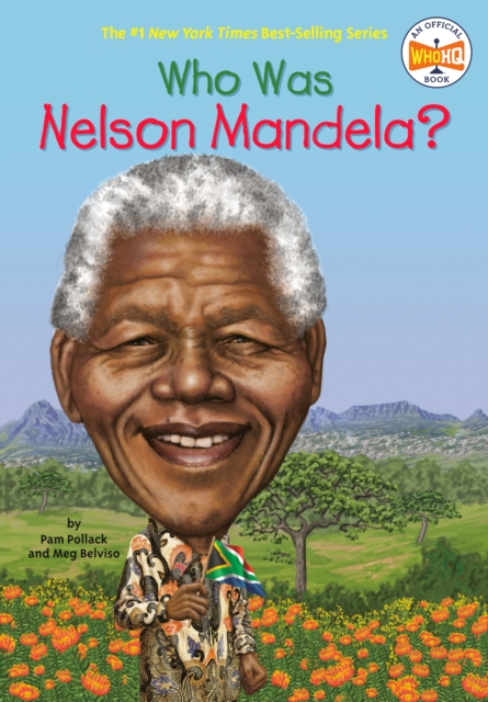 Who Was Nelson Mandela?