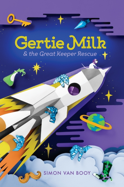 Gertie Milk And The Great Keeper Rescue