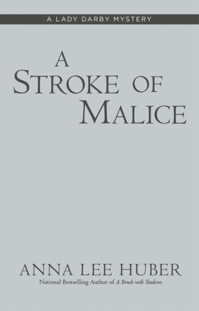 Stroke Of Malice
