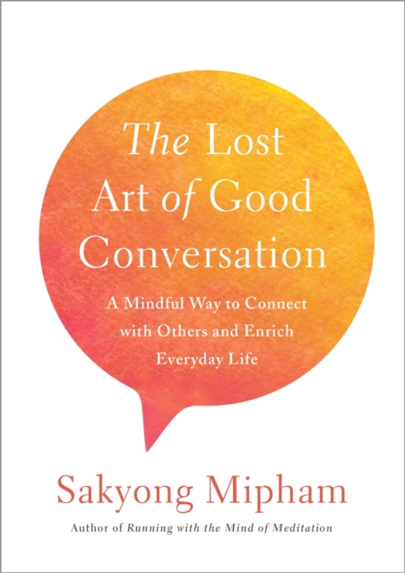 Lost Art Of Good Conversation