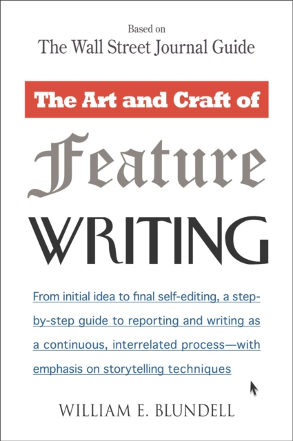 Art and Craft of Feature Writing