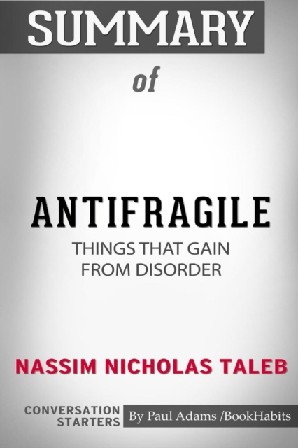 Summary of Antifragile