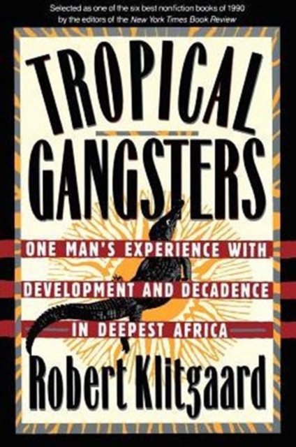 Tropical Gangsters