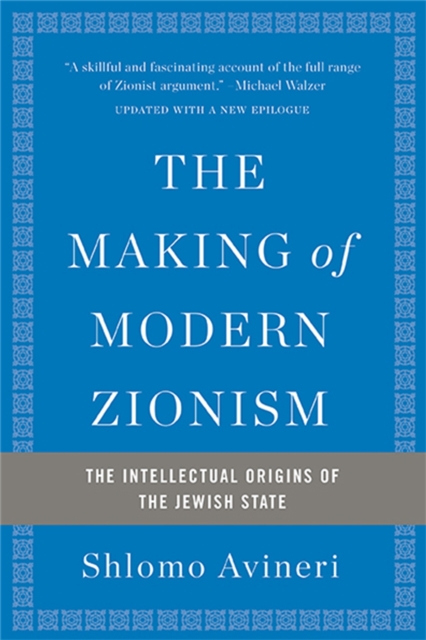 Making of Modern Zionism, Revised Edition