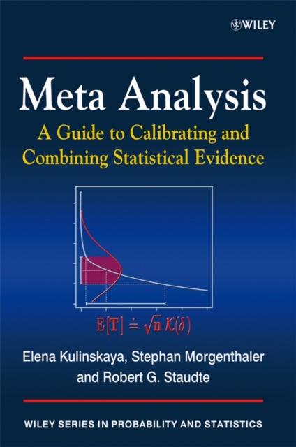 Meta Analysis - A Guide to Calibrating and Combining Statistical Evidence