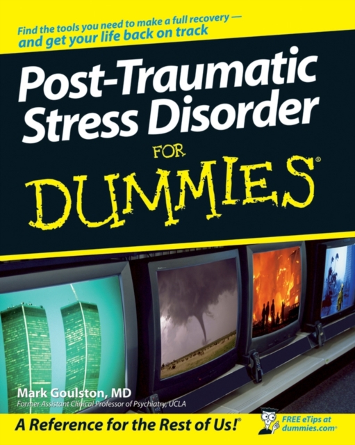 Post-Traumatic Stress Disorder For Dummies