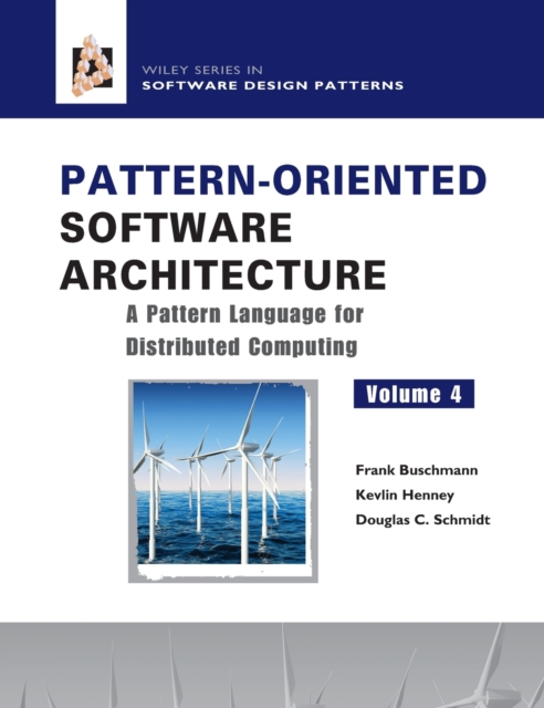 Pattern-Oriented Software Architecture V 4 - A Pattern Language for Distributed Computing