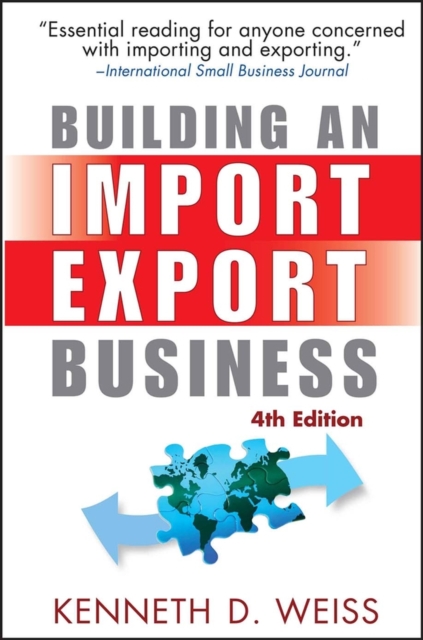 Building an Import/Export Business 4e