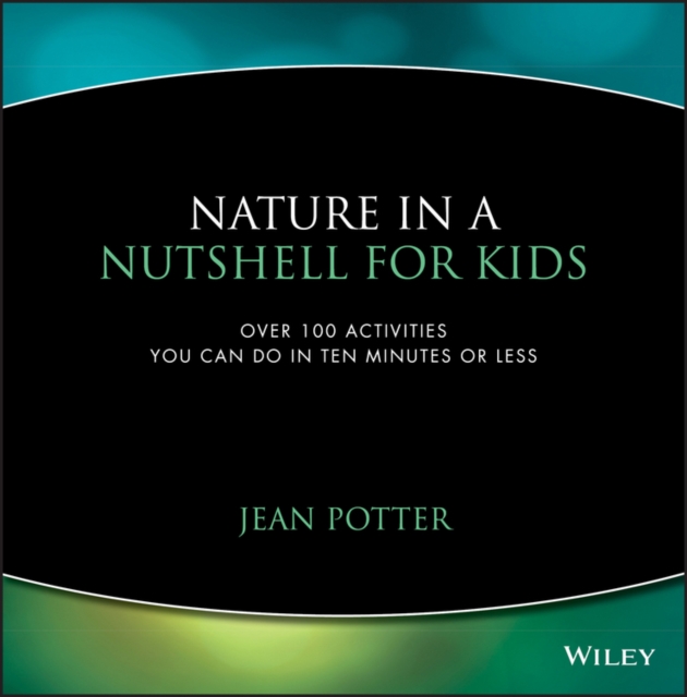 Nature in a Nutshell for Kids