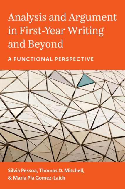 Analysis and Argument in First-Year Writing and Beyond