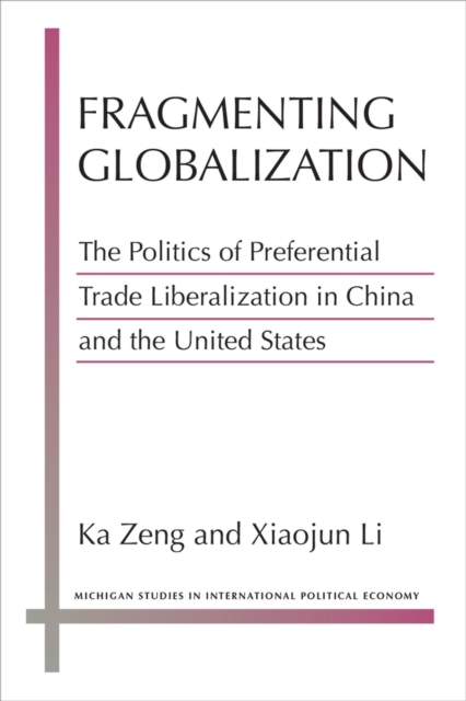 Fragmenting Globalization