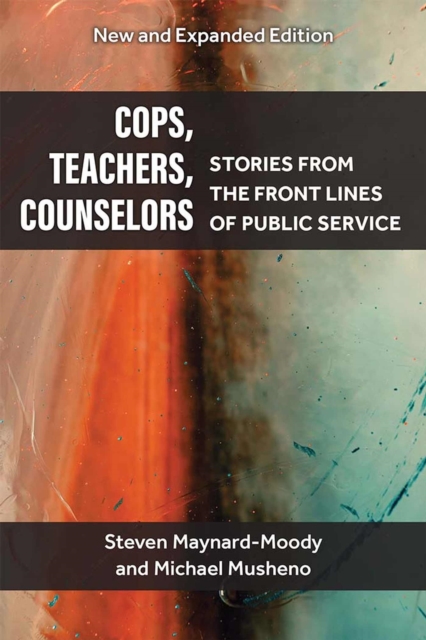 Cops, Teachers, Counselors