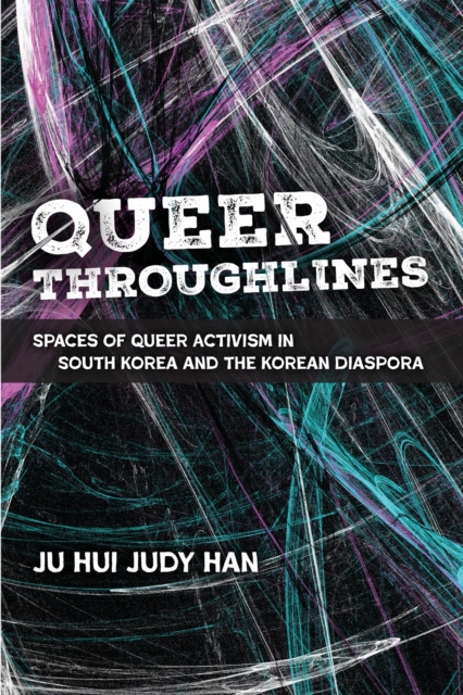 Queer Throughlines