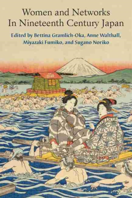 Women and Networks In Nineteenth Century Japan