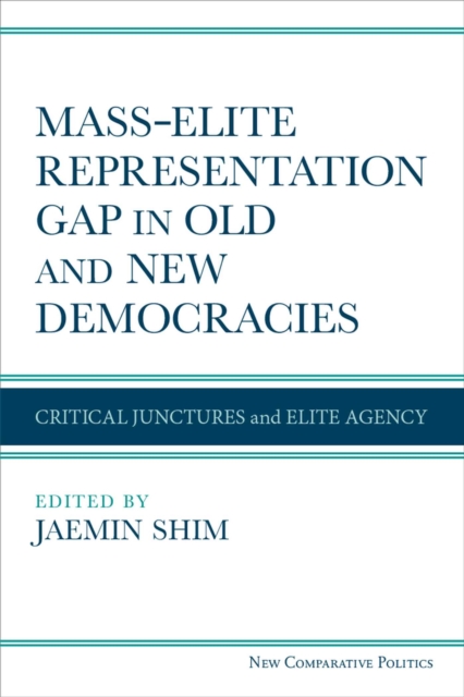 Mass–Elite Representation Gap in Old and New Democracies