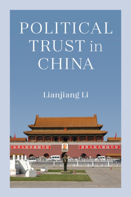 Political Trust in China