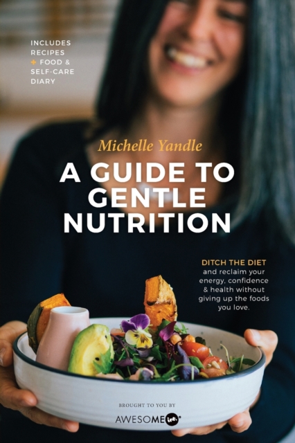 Guide to Gentle Nutrition