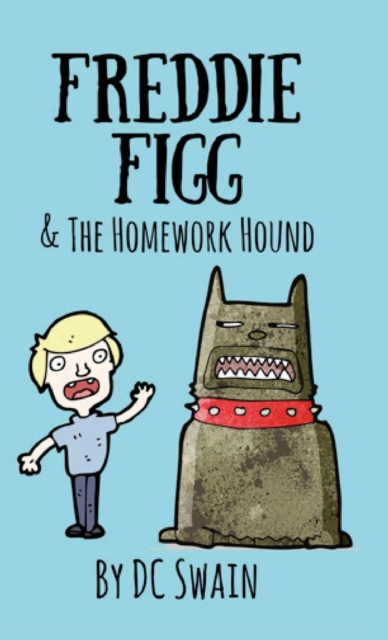 Freddie Figg & the Homework Hound