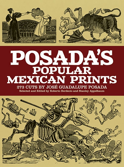 Posada'S Popular Mexican Prints