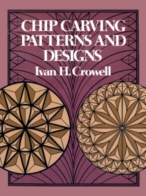Chip Carving Patterns and Designs