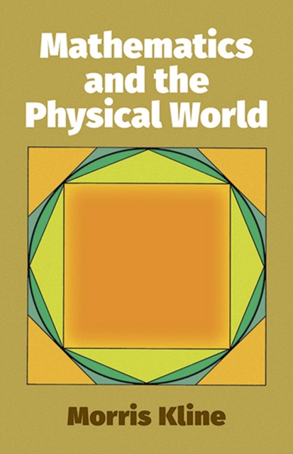 Mathematics and the Physical World