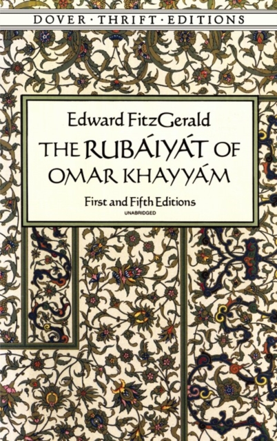 The Rubaiyat of Omar Khayyam