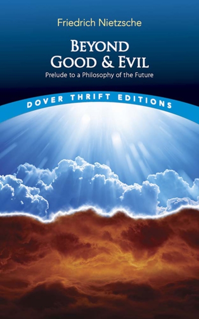 Beyond Good and Evil