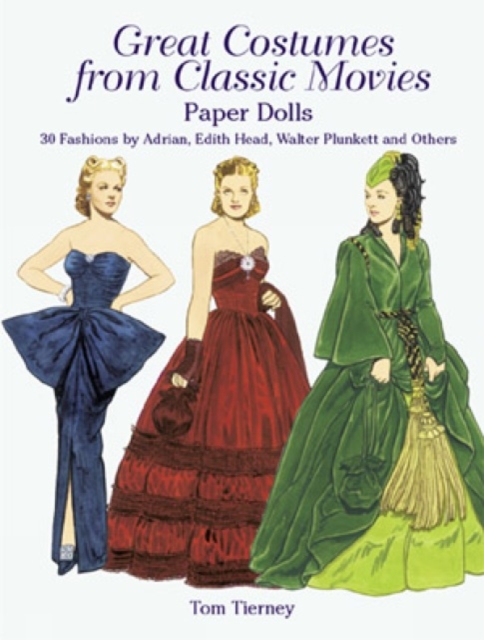 Great Costumes from Classic Movies Paper Dolls