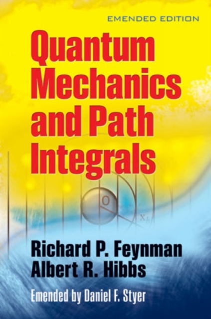 Quantam Mechanics and Path Integrals