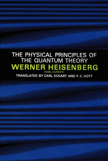 Physical Principles of the Quantum Theory