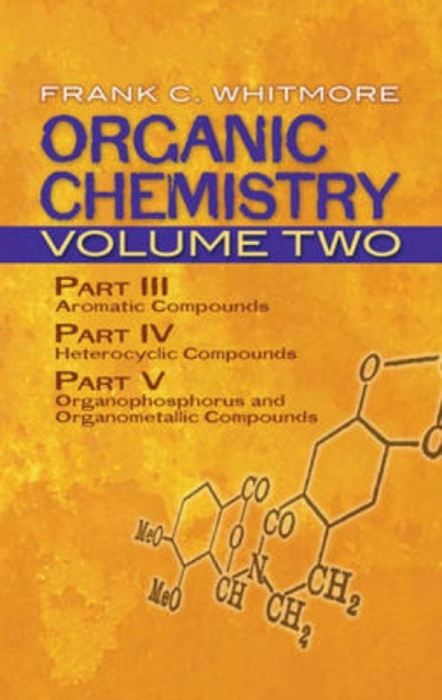 Organic Chemistry: v. 2