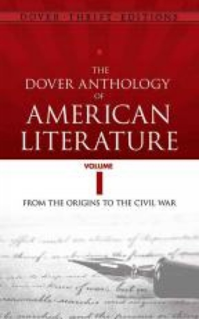 Dover Anthology of American Literature, Volume I