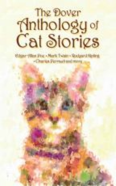 Dover Anthology of Cat Stories