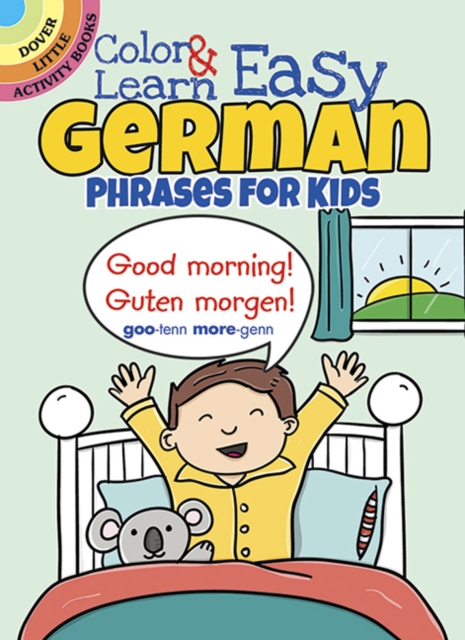 Color & Learn Easy German Phrases for Kids