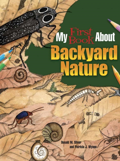 My First Book About Backyard Nature
