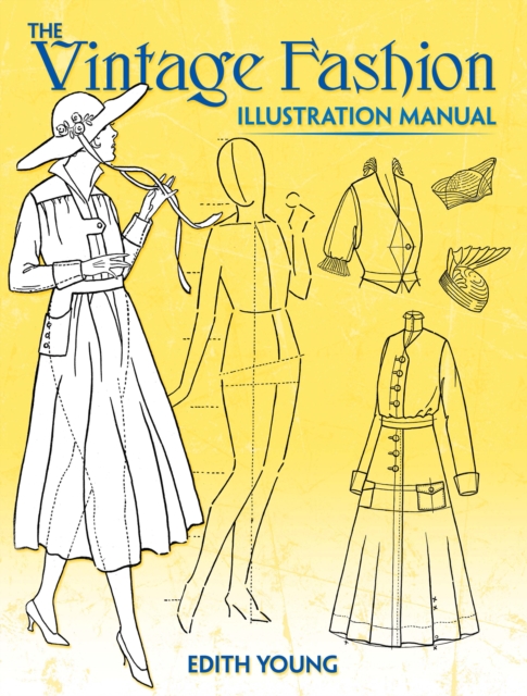 Vintage Fashion Illustration Manual
