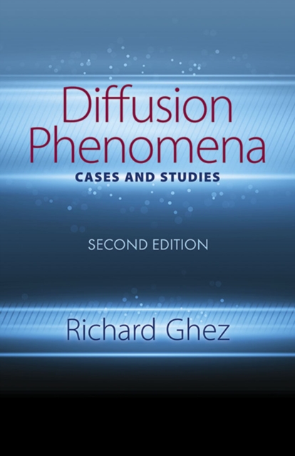 Diffusion Phenomena: Cases and Studies: Seco