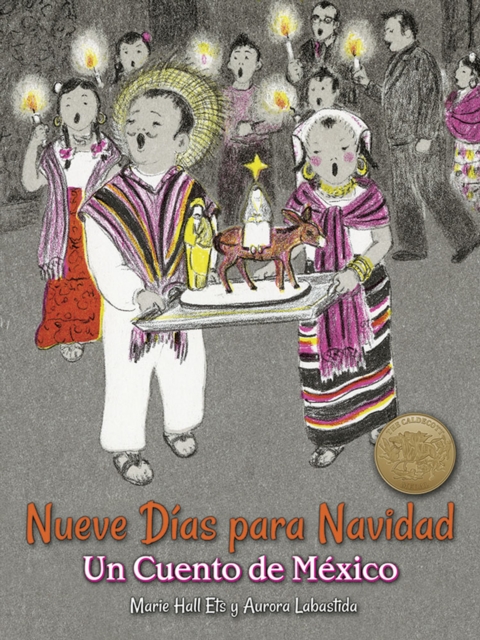 Nueve Dias para Navidad: Un Cuento de Mexico