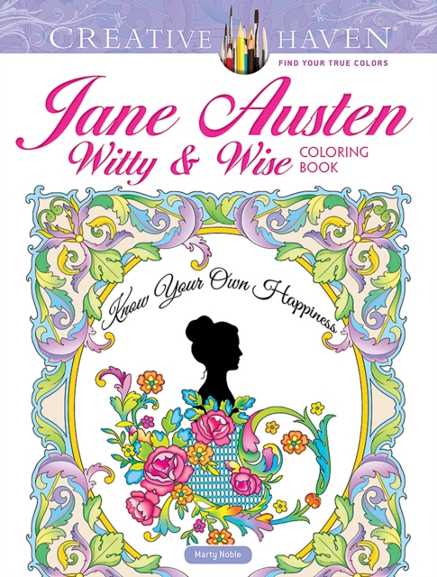 Creative Haven Jane Austen Witty & Wise Coloring Book
