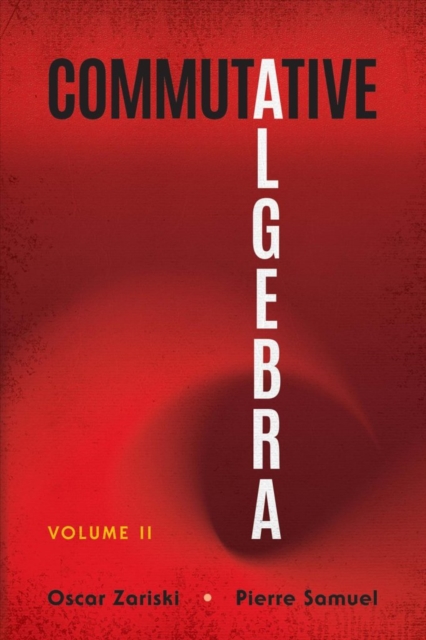 Commutative Algebra Volume II