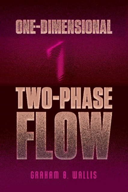 One-Dimensional Two-Phase Flow