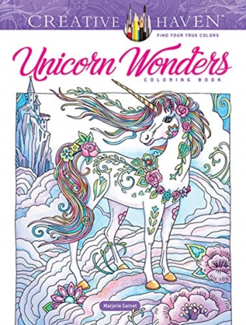 Creative Haven Unicorn Wonders Coloring Book