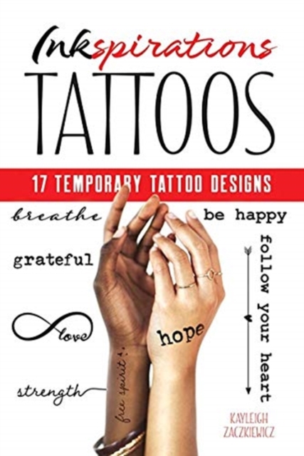 INKspirations Tattoos: 17 Temporary Tattoo Designs