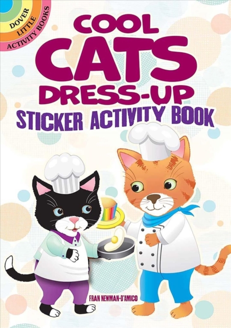 Cool Cats Dress-Up Sticker Activity Book