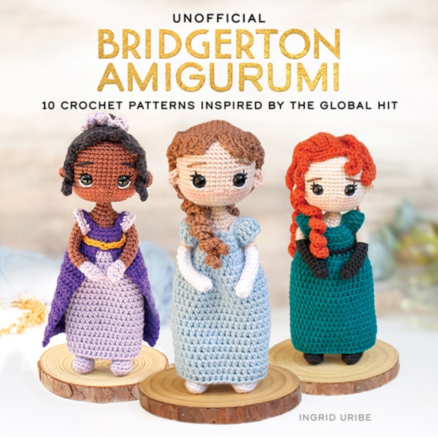 Unofficial Bridgerton Amigurumi