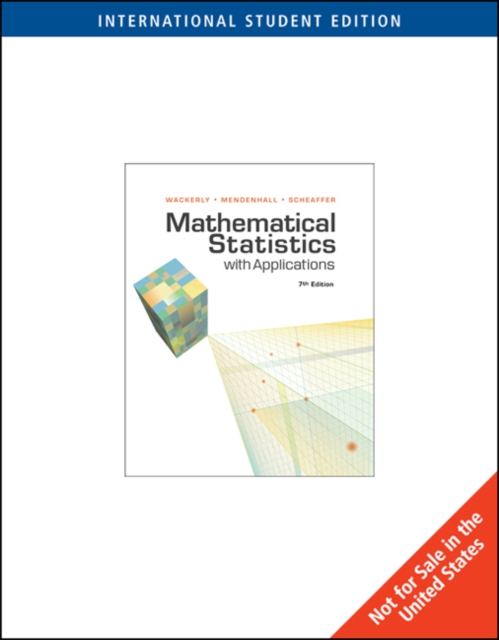 Mathematical Statistics with Applications, International Edition