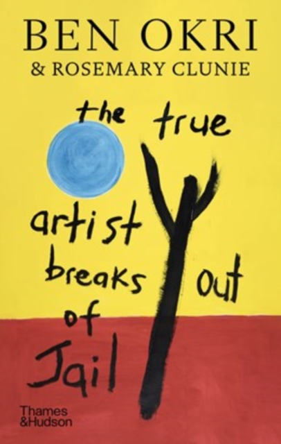 The True Artist Breaks out of Jail